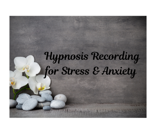 Hypnosis Recording for Stress & anxiety