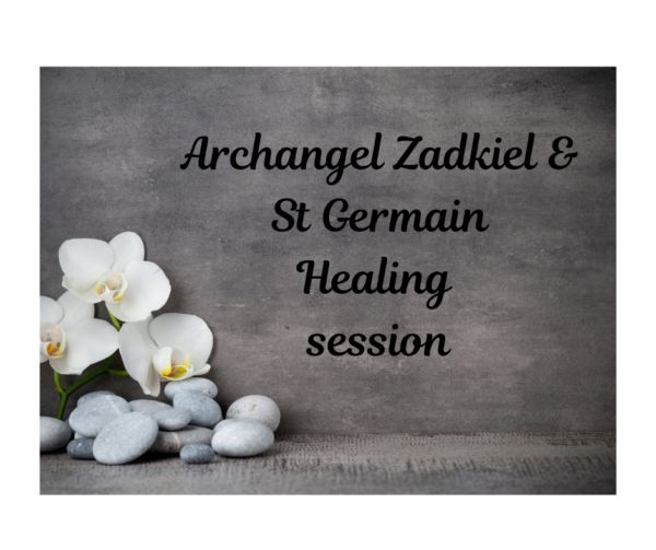 Archangel Zadkiel & St Germain