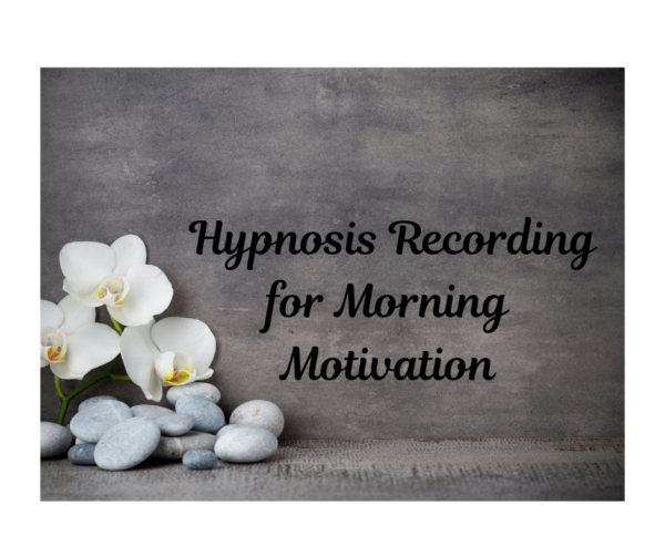 Hypnosis Recording for Morning Motivation